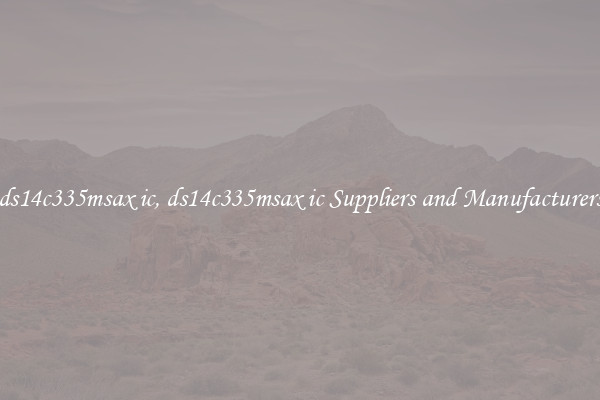 ds14c335msax ic, ds14c335msax ic Suppliers and Manufacturers