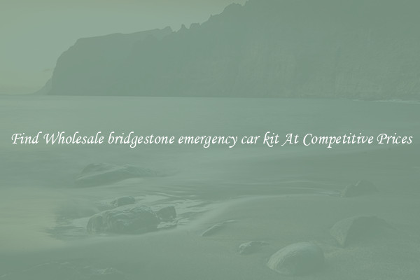 Find Wholesale bridgestone emergency car kit At Competitive Prices