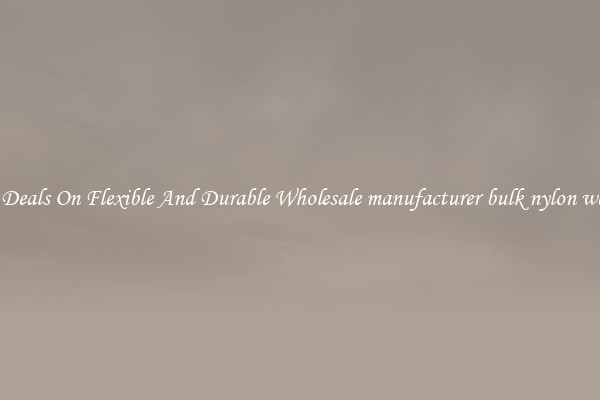 Great Deals On Flexible And Durable Wholesale manufacturer bulk nylon webbing
