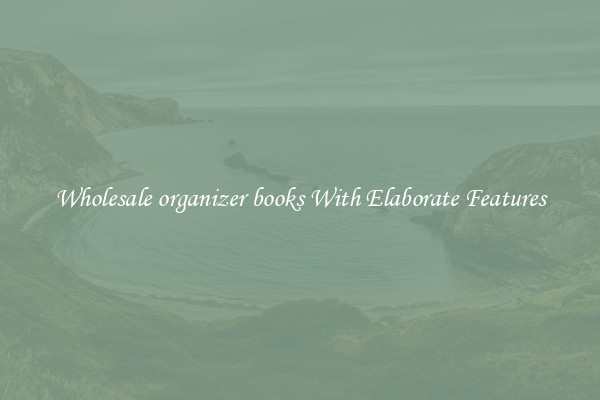 Wholesale organizer books With Elaborate Features