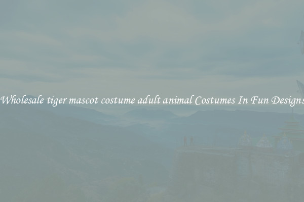 Wholesale tiger mascot costume adult animal Costumes In Fun Designs